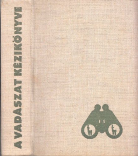 Dr. Sárkány Pál-Vallus Pál - A vadászat kézikönyve