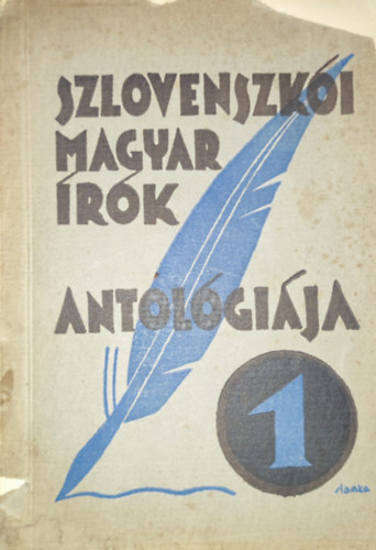 Dallos István és Mártonvölgyi László (szerk.) - Dallos István és Mártonvölgyi László (szerk.) - Szlovenszkói magyar írók