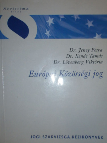Jeney Petra - Eurpai kzssgi jog