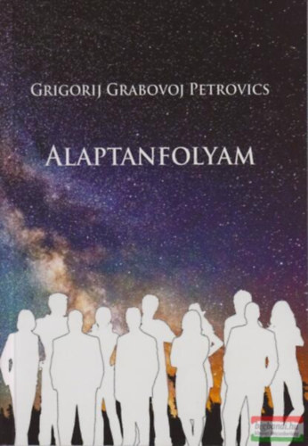 Grigorij Petrovics Grabojov - ALAPTANFOLYAM
