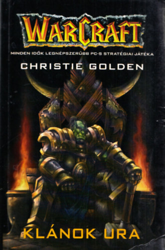 Christie Golden - Warcraft - A kl�nok ura