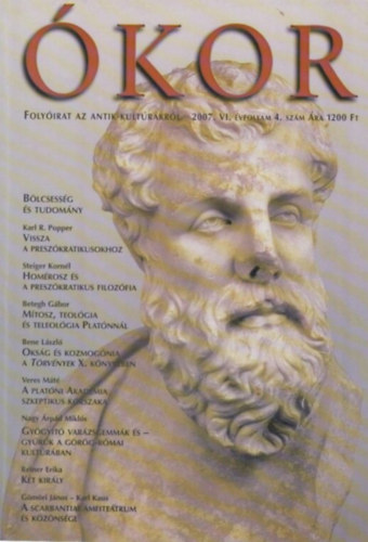 Gabler Dnes, Kalla Gbor, Krpti Andrs, Kendeffy Gbor, Nmeth Gyrgy, Vr dm Ferenczi Attila  (szerk.) - kor - Folyirat az antik kultrkrl  2007. VI. vfolyam  4. szm