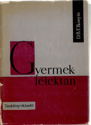 D. B. Elkonyin - Gyermekl�lektan