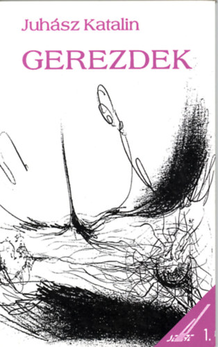 Juh�sz Katalin - Gerezdek