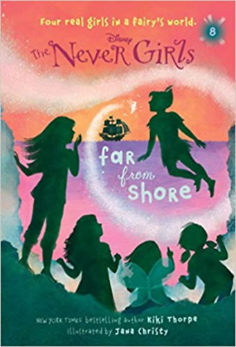 Kiki Thorpe - Never Girls 8 : From brom shore