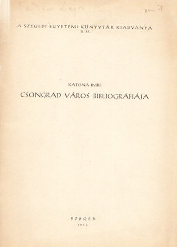 Katona Imre - Csongrd vros bibliogrfija