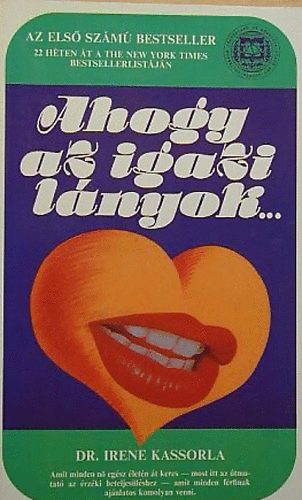 Irene Dr. Kassorla - Ahogy az igazi lnyok...