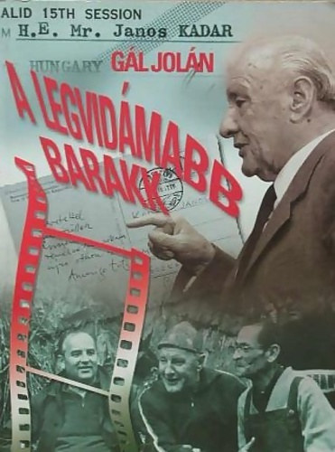 Gál Jolán - A legvidámabb barakk