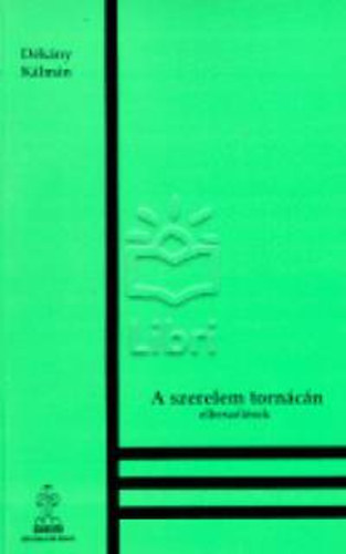 Dékány Kálmán - A szerelem tornácán