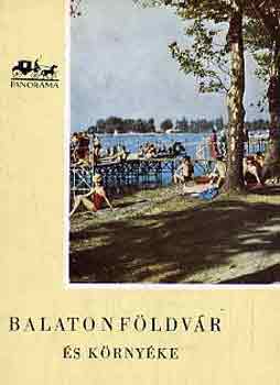 Peth� Tibor - Balatonf�ldv�r �s k�rny�ke