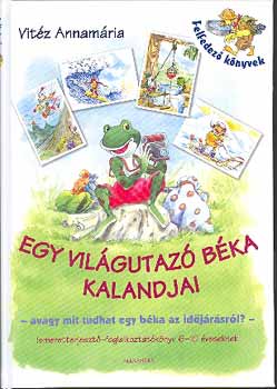Vitz Annamria - Egy vilgutaz bka kalandjai