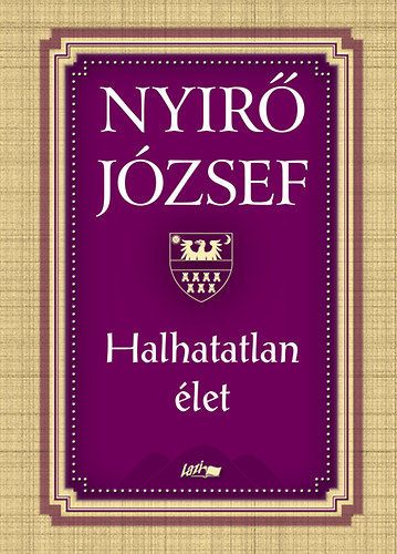 Ny�r� J�zsef - Halhatatlan �let