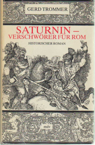 Gerd Trommer - Saturnin  Verschwrer fr Rom
