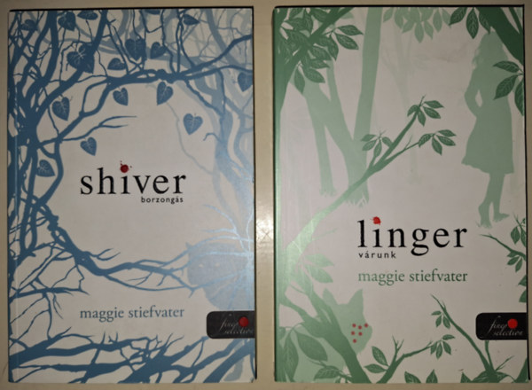Maggie Stiefvater - Shiver - Borzong�s + Linger - V�runk  (2 k�tet egy�tt)