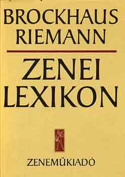 Brockhaus Riemann - Zenei lexikon I-III.