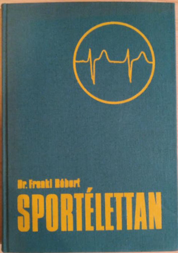Frenkl Rbert dr. - Sportlettan