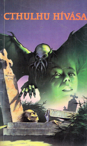 H.P. Lovecraft - Cthulhu h�v�sa