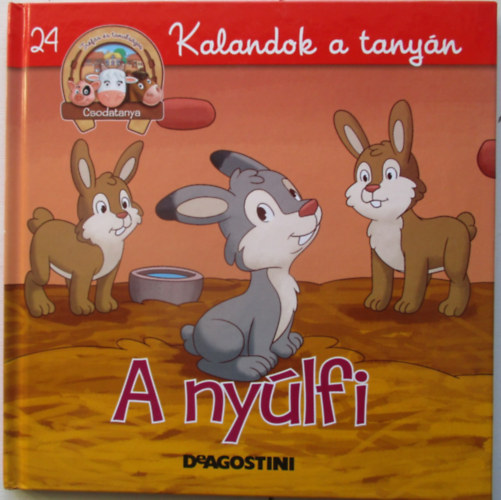 Amelia Bruni - Kalandok a tany�n A ny�lfi -  Tr�f�s �s tanuls�gos csodatanya