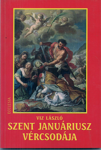 Szent Januáriusz vércsodája
