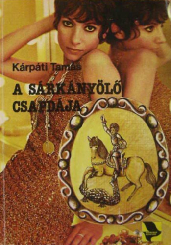 Krpti Tams - A Srknyl csapdja