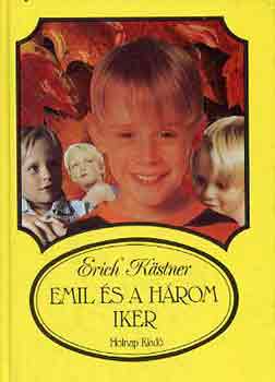 Erich Kstner - Emil s a hrom iker