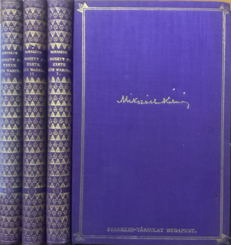 Miksz�th K�lm�n - A Noszty fi� esete T�th Marival I-III.