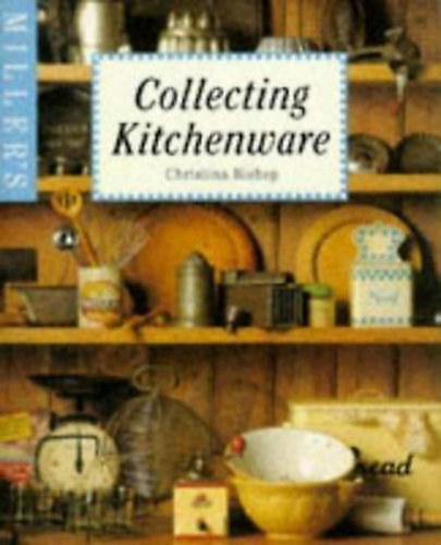 C. Bishop - Collecting Kitchenware