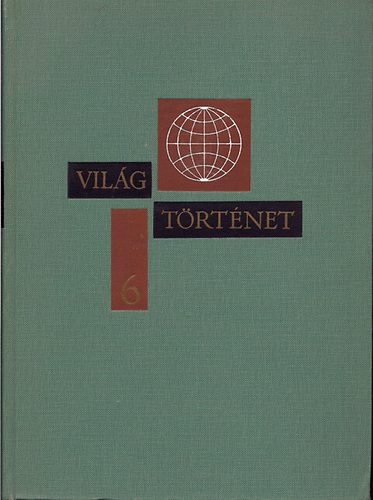 Jerofejev, Joanniszjan, Szmirnov - Vil�gt�rt�net t�z k�tetben 6.k�tet