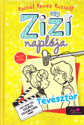 Rachel Rene Russell - Egy Zizi naplja 7. - Tvsztr
