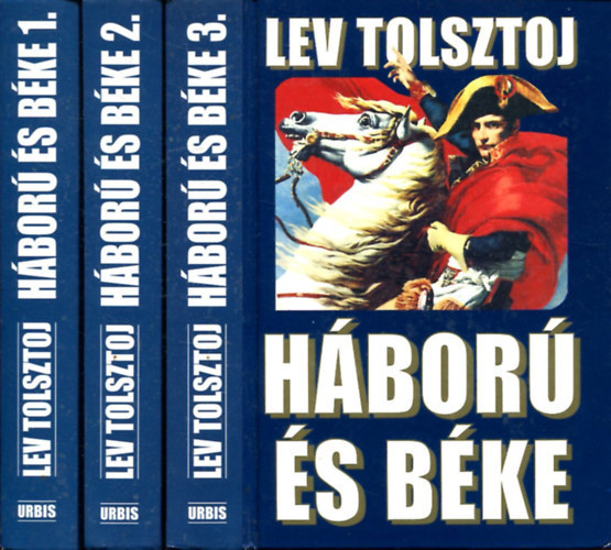 Lev Tolsztoj - Hbor s bke 1-3. (Hbor s bke I-III.) - kemny bortval