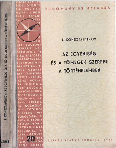 F. Konsztantinov - Az egynisg s a tmegek szerepe a trtnelemben