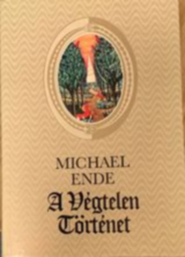 Michael Ende - A vgtelen trtnet