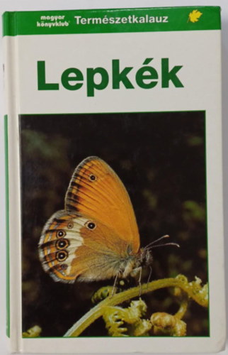 Helgard dr. Reichholf-Riehm - Lepkk (Termszetkalauz)