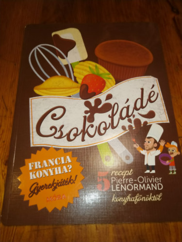 Pierre-Olivier Lenormand - Csokol�d�