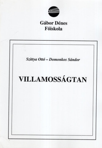 Szittya Ott; Domonkos Sndor - Villamossgtan