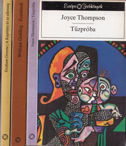 William Golding, Joyce Thompson Graham Greene - 3 db Eur�pa Zsebk�nyvek sorozatb�l: T�zpr�ba, V�rbossz�, Zsar�tnok, A kapit�n� �s az ellens�g