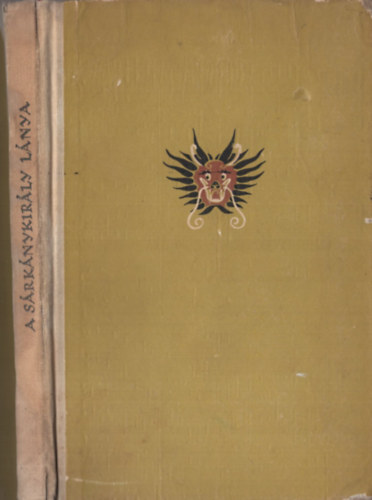 Kossuth K�nyvkiad� - A s�rk�nykir�ly l�nya (tank-kori t�rt�netek)