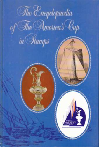The Encyclopedia of the America's Cup in Stamps