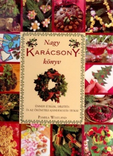 Pamela Westland - Nagy Karcsony-knyv