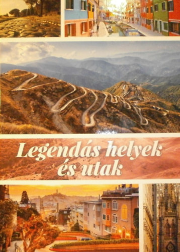 Dnsz Judit - Legends helyek s utak