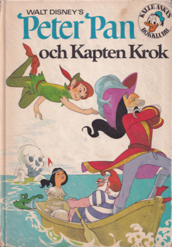 Jan Tomen (szerkesztette) - Walt Disney's Peter Pan och Kapten Krok