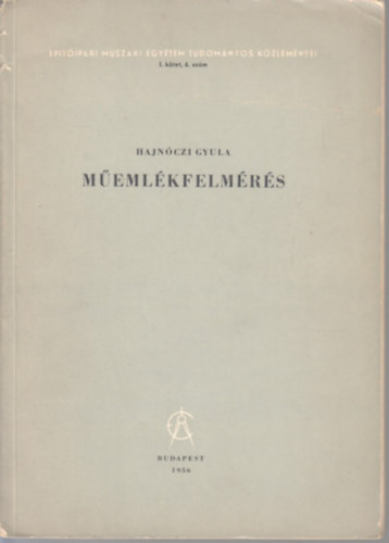 Hajn�czi Gyula - M�eml�kfelm�r�s