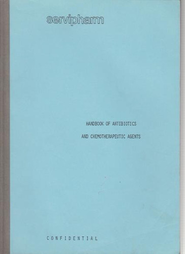 Handbook of Antibiotics and Chemoterapeutic Agents