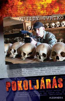 Vujity Tvrtko - Pokolj�r�s