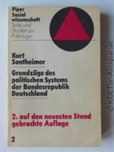 Grundz�ge des politischen Systems der Bundesrepublik Deutschland (A N�met Sz�vets�gi K�zt�rsas�g politikai rendszer�nek alapvet� jellemz�i n�met nyelven)