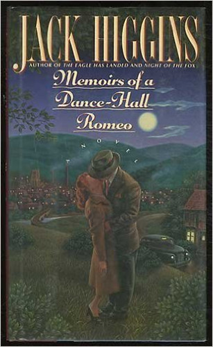 Jack Higgins - Memoirs of A Dance - Hall Romeo