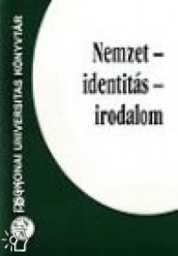 Nemzet - identits - irodalom