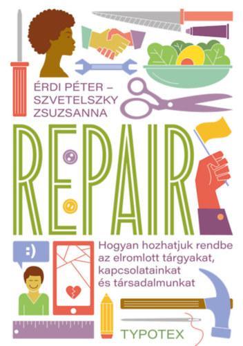Szvetelszky Zsuzsanna �rdi P�ter - Repair