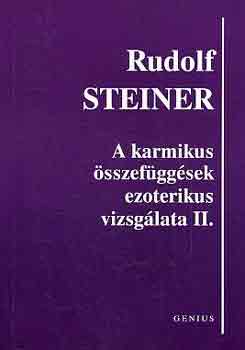 Rudolf Steiner - A karmikus sszefggsek ezoterikus vizsglata II.