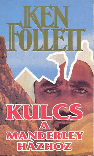 Ken Follett - Kulcs a Manderley h�zhoz